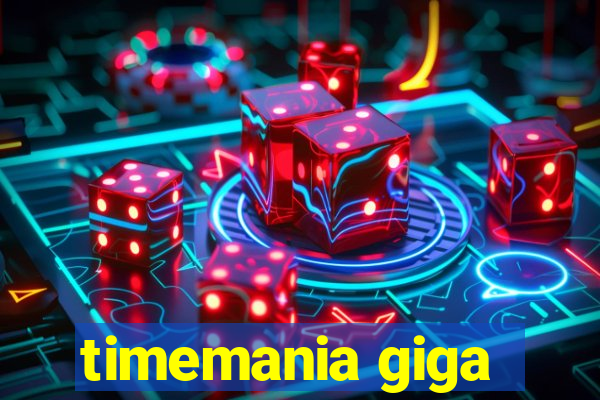 timemania giga